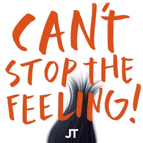  Can't Stop the Feeling! - Zamansız Bir Mutluluk Şöleni