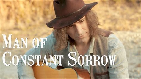  Man of Constant Sorrow - Bir Dokunucu Özlem Şarkısı ve Göz Yaşıyla Dolu Noktalar